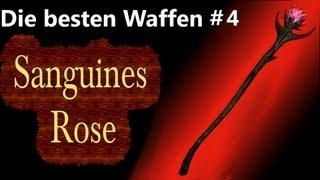 Die besten Waffen von Skyrim - Sanguines Rose (daedrisches Artefakt)