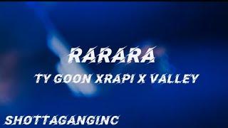 Ty Goon x RaRaRa x Rapi x Valley ( Official Video Clip )