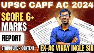 How to Score 6+ in Report | Report WRITING IN CAPF | STRUCTURE AND STRATEGY | CAPF AC 2024 PAPER 2