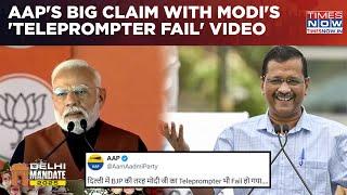 AAP Makes Big Claim With Modi's 'Teleprompter Fail' Video: BJP Hits Backs With 'Fake News' Charge