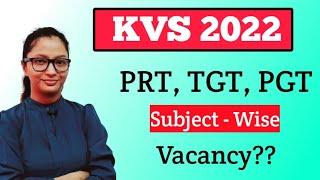 KVS Recruitment 2022 | KV Vacancy | KVS Vacancy 2022 | KVS Permanent Teacher Vacancy 2022 | KVS PRT