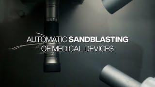 Automatic Sandblasting of Medical Devices | Blastomat 81 ECO