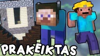 PRAKEIKTAS MINECRAFT VAIZDO ĮRAŠAS