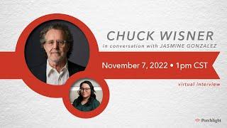 Chuck Wisner in Conversation with Jasmine Gonzalez | Author Interview – Porchlight Book Co.