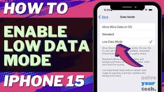 How to Enable Low Data Mode on iPhone 15