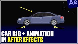 Car Rig and Animation in After Effects Tutorials