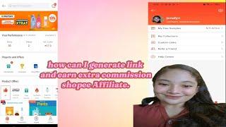 tip#2 shopee affiliate/ how to generate link and earn commission extra ..