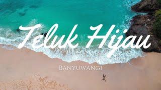 Teluk Hijau (Green Bay), "Surga" Terpencil di Banyuwangi