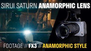 Sirui Saturn 50mm Anamorphic Lens on FX3 and A7S3 - Video Test 4K