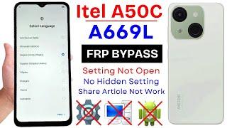 Itel A50c Frp Bypass Without Pc | Itel A50c (A669L) Google Account Bypass Share Article Not Working