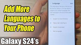 Galaxy S24/S24+/Ultra: How to Add More Languages to Your Phone