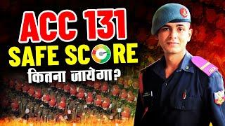 ACC 131 Safe Score | ACC 131 Expected Cut-Off Marks | ACC Coaching in india | Online ACC Coaching