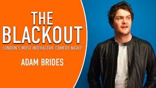The Blackout -  Adam Brides - Stand Up Comedy - Funny