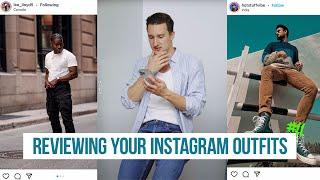 How Stylish Are You? | Reviewing Your Men's Outfits on IG #11 | Style Tips for Men