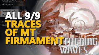 Traces of Mt Firmament Wuthering Waves All 9/9