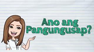 (FILIPINO) Ano ang Pangungusap? | #iQuestionPH