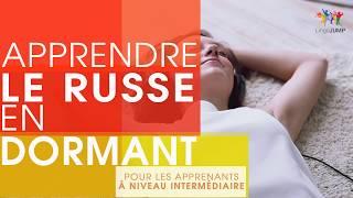 Apprendre le russe en dormant ! Niveau intermédiaire ! Apprendre des mots &phrases russes en dormant