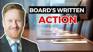 Understanding Written Actions by the Board of Directors