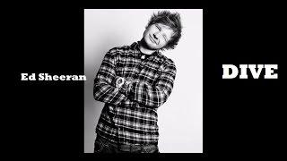 Ed Sheeran - Dive (Español - Inglés)