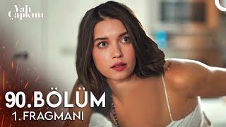 Yalı Çapkını 90. Bölüm Fragman