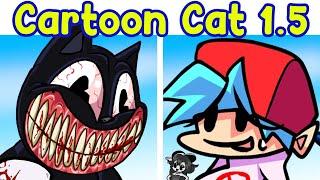 Friday Night Funkin' VS Cartoon Cat 1.5 FULL WEEK (FNF Mod) (Creepypasta)