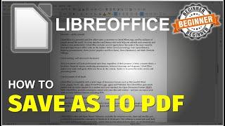 LibreOffice How To Save As PDF Tutorial