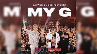 My G TRAILER | Savage & Joel Fletcher