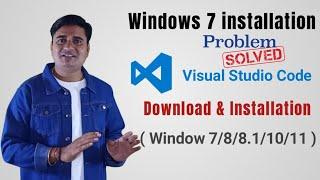 Visual Studio Code Not Working Windows 7 | How to install Visual Studio Code on Windows 7/8/10/11