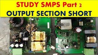 #183 How to repair switch mode power supply SMPS - output short circuit study Part 2