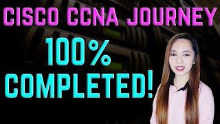 Cisco CCNA Journey - 100% Completed! When Will I Take The Exam?