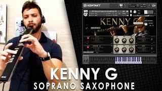 Akai Ewi: Kenny G's Sound Within Your Reach With Our Kontakt Library