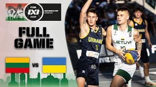 Lithuania v Ukraine | Men | Full Game | FIBA 3x3 U18 World Cup 2022