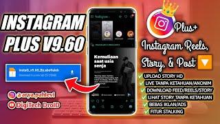 Instagram Plus Terbaru 2022 | Update Instagram Plus + V9.60