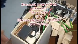 Panasonic wall mounted inverter Error Code H 19|Raccool Air-conditioning repair TutorialTv