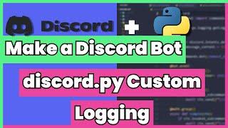 Setup logging in discord.py 2 with python logging module