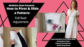 How to do a Pivot and Slide Full Bust Adjustment