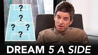 Noel Gallagher's Dream 5-A-Side  | Who's the greatest Man City player of all time?