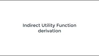 Indirect Utility Function Derivation | Bengali