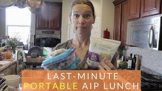 (AIP Diet) LAST-MINUTE Portable Lunch Idea!