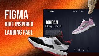 Figma Nike inspired Landing page| easy Figma tutorial