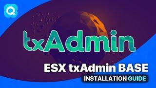 TXADMIN | How to install ESX base