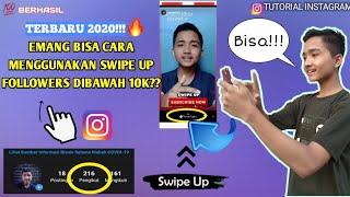 Terbaru 2020!!Cara menggunakan SWIPE UP InstaStory TANPA 10K FOLLOWERS ||Tutorial Instagram