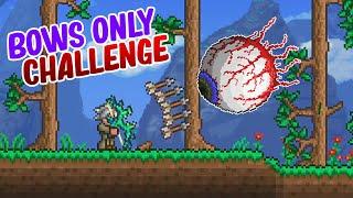 Can You Beat Terraria Using Bows Only?