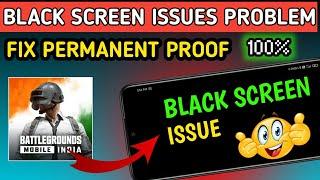  HOW TO SOLVED BGMI BLACK SCREEN PROBLEM | BATLLEGROUND MOBILE INDIA MAI BLACK SCREEN ISSUE  FIX