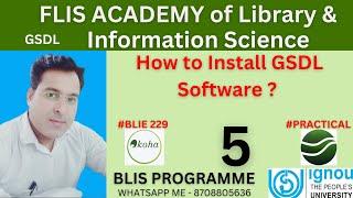 #GSDL -  How to Install GSDL Software?  #BLIE 229 #PRACTICAL CLASS - 5