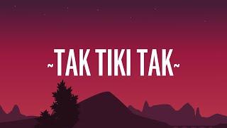Harry Nach - Tak Tiki Tak (Letra/Lyrics)