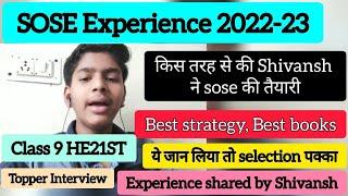 Sose HE21st experience share by Shivansh । Sose Book / strategy । sose topper Interview series 4