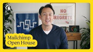 Mailchimp Open House