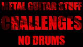 No Drums Metal // Drumless Backing Track (Challenges) 95 BPM