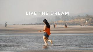 Live The Dream | Cinematic Travel Video | Pratik Chavan